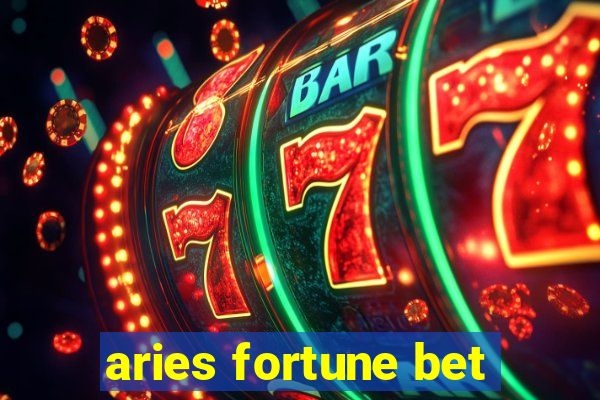 aries fortune bet